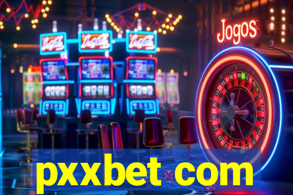 pxxbet com